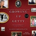 Cover: Growing Up Getty - SIMON & SCHUSTER AUDIO