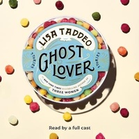 Enlarge image Cover: Ghost Lover - SIMON & SCHUSTER AUDIO