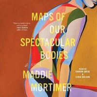 Enlarge image Cover: Maps of Our Spectacular Bodies - SIMON & SCHUSTER AUDIO