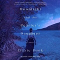 Cover: Moonlight and the Pearler's Daughter - SIMON & SCHUSTER AUDIO