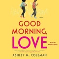 Cover: Good Morning, Love - SIMON & SCHUSTER AUDIO