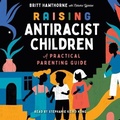 Cover: Raising Antiracist Children - SIMON & SCHUSTER AUDIO