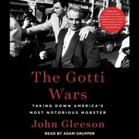 Enlarge image Cover: The Gotti Wars - SIMON & SCHUSTER AUDIO