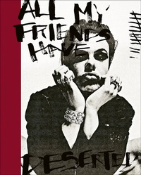 Abbildung von: All My Friends Have Deserted - ACC Art Books