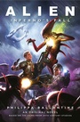 Cover: Alien - Infernos Fall - Titan Books Ltd