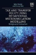 Cover: Tax and Transfer Policy Using Behavioural Microsimulation Modelling - Edward Elgar Publishing