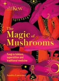 Cover: Kew - The Magic of Mushrooms - Welbeck