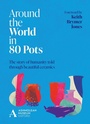 Cover: Around the World in 80 Pots - Welbeck