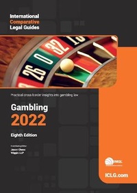 Abbildung von: International Comparative Legal Guide - Gambling 2022 - Global Legal Group Ltd