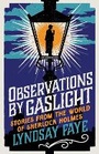 Cover: Observations by Gaslight - Head of Zeus -- an Aries Book