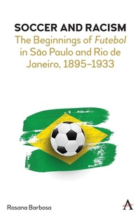 Enlarge image Cover: Soccer and Racism - Anthem Press