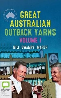 Enlarge image Cover: Great Australian Outback Yarns - Bolinda Audio