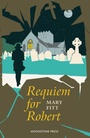 Cover: Requiem for Robert - Moonstone Press