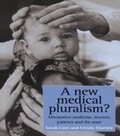 Cover: A New Medical Pluralism - Routledge