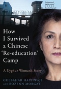 Cover: How I Survived A Chinese 'Re-education' Camp - Canbury