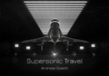 Cover: Supersonic Travel - Lighthouse Publishing