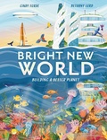 Cover: Bright New World - Welbeck Children's Books