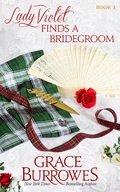 Cover: Lady Violet Finds a Bridegroomm (The Lady Violet Mysteries, #3) - The Lady Violet Mysteries