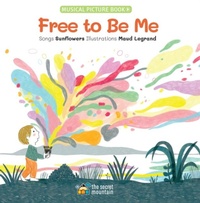 Enlarge image Cover: Free to Be Me - Secret Mountain
