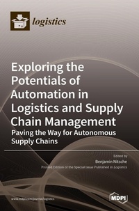 Enlarge image Cover: Exploring the Potentials of Automation in Logistics and Supply Chain Management - MDPI AG