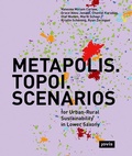 Cover: METAPOLIS. TOPOI. SCENARIOS - JOVIS Verlag