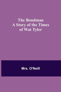 Enlarge image Cover: The Bondman - ALPHA EDITION