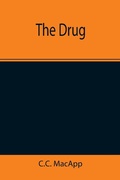 Cover: The Drug - ALPHA EDITION
