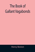 Cover: The Book of Gallant Vagabonds - ALPHA EDITION