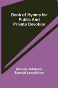 Cover: Book of Hymns for Public and Private Devotion - ALPHA EDITION