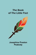 Cover: The Book of the Little Past - ALPHA EDITION