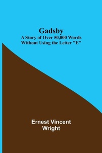 Enlarge image Cover: Gadsby - ALPHA EDITION