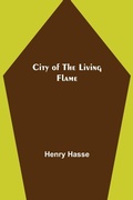 Cover: City of the Living Flame - ALPHA EDITION