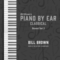 Cover: Piano by Ear: Classical Box Set 3 - Valdosta Music and Publishing