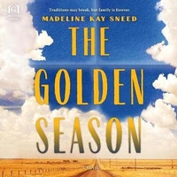 Enlarge image Cover: The Golden Season Lib/E - Graydon House