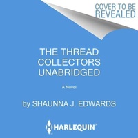 Enlarge image Cover: The Thread Collectors Lib/E - Graydon House