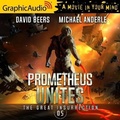 Cover: Prometheus Unites [Dramatized Adaptation] - Graphic Audio