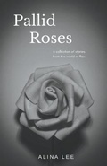 Cover: Pallid Roses - Draft2digital