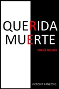 Cover: QUERIDA MUERTE: Poes&iacute;a Oscura - ORIGEN