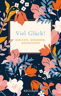 Abbildung von: Viel Glück! - Reclam