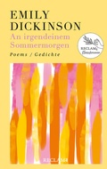 Cover: An irgendeinem Sommermorgen. Poems/Gedichte - Reclam
