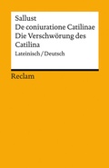 Cover: De coniuratione Catilinae / Die Verschw&ouml;rung des Catilina. Lateinisch/Deutsch - Reclam