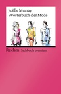 Cover: Wörterbuch der Mode - Reclam