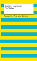 Cover: Die Weber. Textausgabe mit Kommentar und Materialien - Reclam