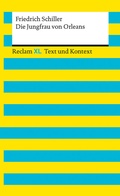 Cover: Die Jungfrau von Orleans. Textausgabe mit Kommentar und Materialien - Reclam