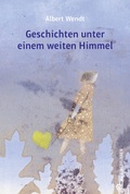 Cover: Geschichten unter einem weiten Himmel - Jungbrunnen