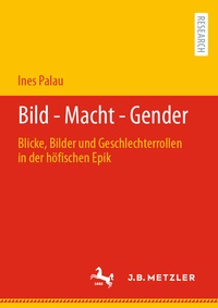 Abbildung von: Bild - Macht - Gender - J.B. Metzler