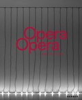 Cover: Opera Opera - Kerber Verlag