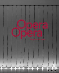 Enlarge image Cover: Opera Opera - Kerber Verlag