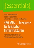 Cover: 450 MHz - Frequenz f&uuml;r kritische Infrastrukturen - Springer Vieweg