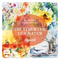 Abbildung von: Die Struktur der Natur - Edition Michael Fischer / EMF Verlag